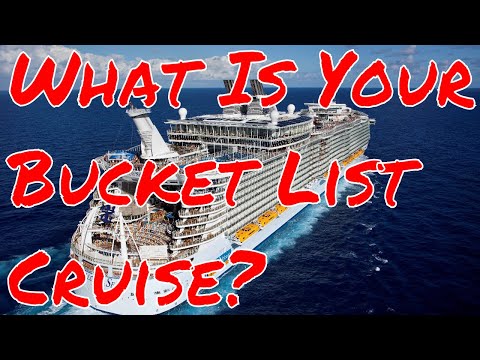 Which Cruise Ship and Port Stop Would You Like To Enjoy For Your Bucket List This Year?