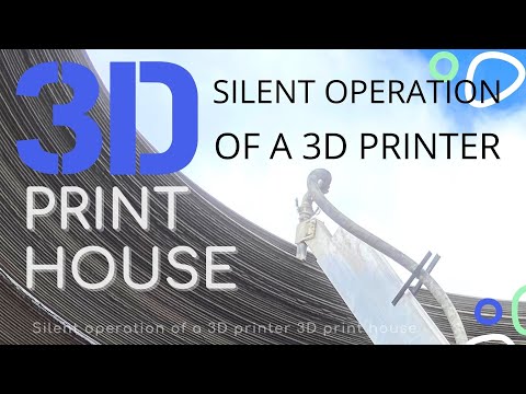 Silent operation of a 3D printer 3D print house