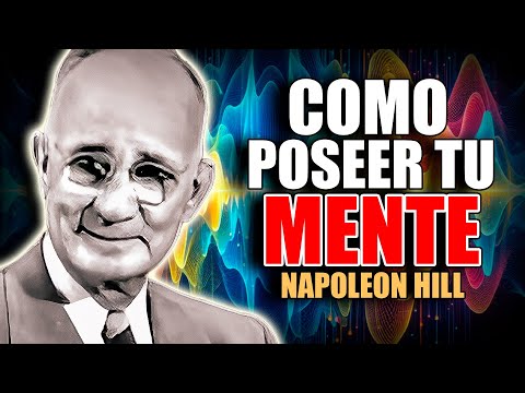 📚 COMO POSEER TU MENTE POR NAPOLEON HILL AUDIOLIBRO COMPLETO EN ESPAÑOL