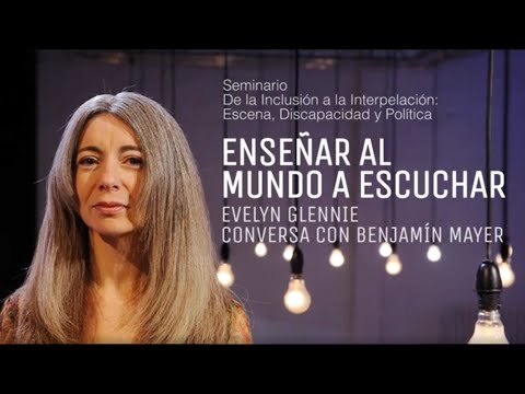 Evelyn Glennie: Enseñar al mundo a escuchar (Español)