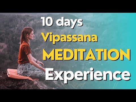 10 days of silence that changed my life. Vipassana Meditation experience.